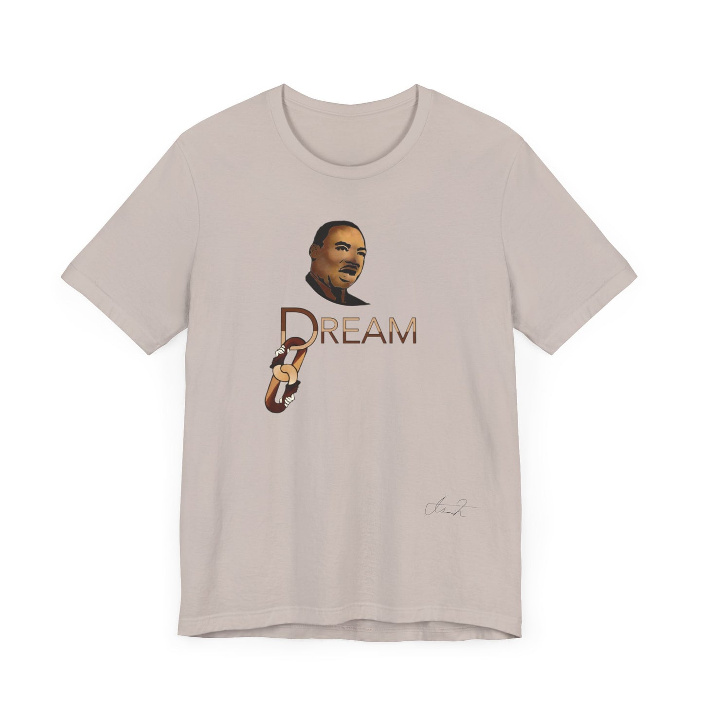 Dr. King’s Dream T Shirt