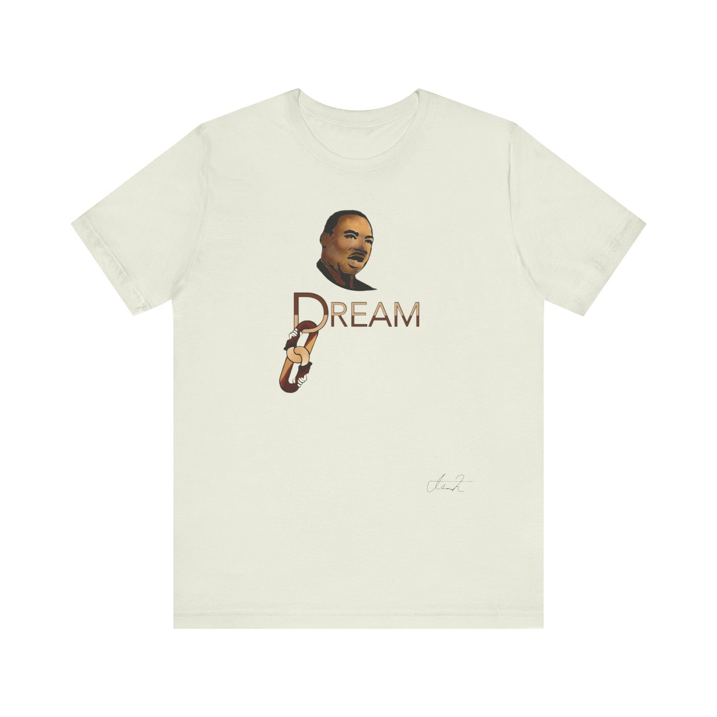 Dr. King’s Dream T Shirt