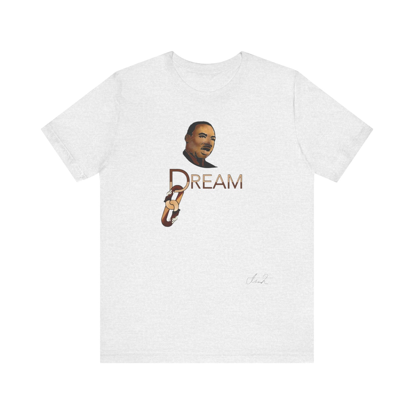 Dr. King’s Dream T Shirt