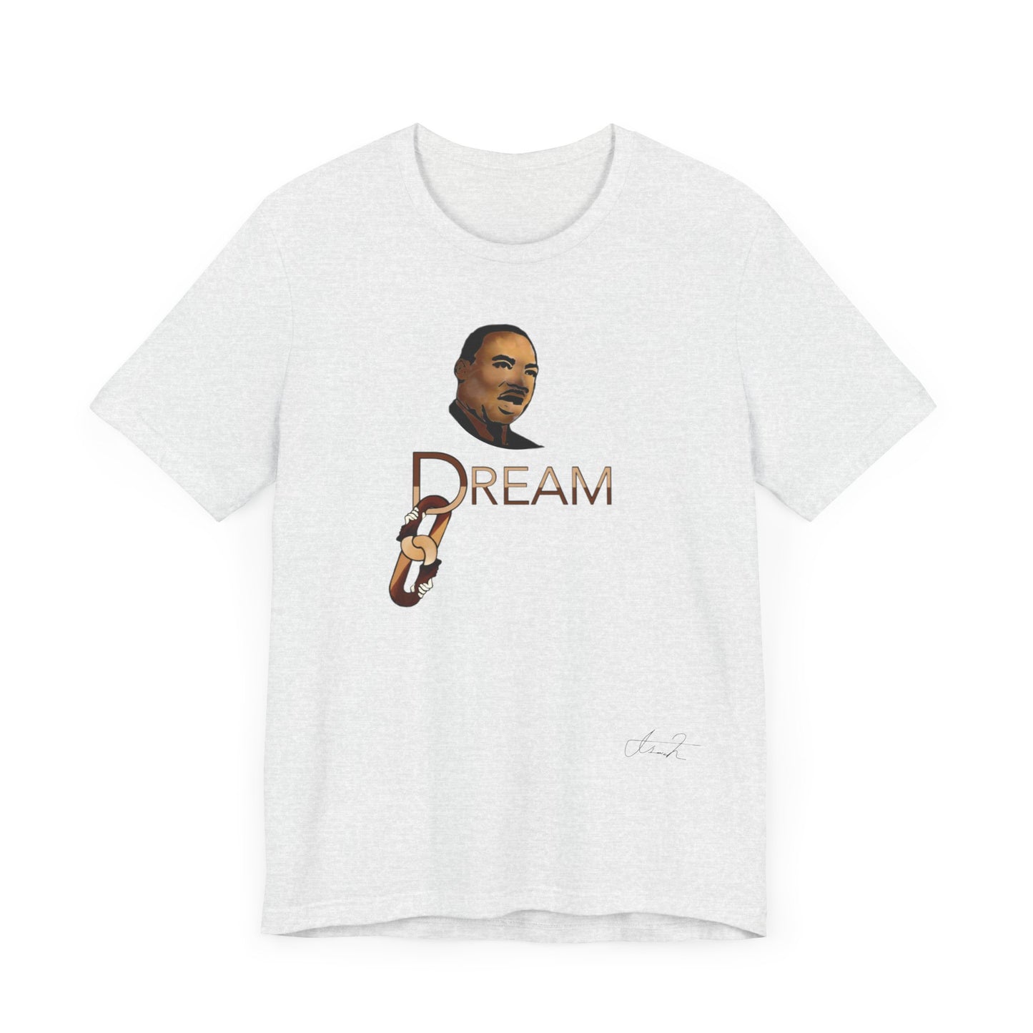 Dr. King’s Dream T Shirt