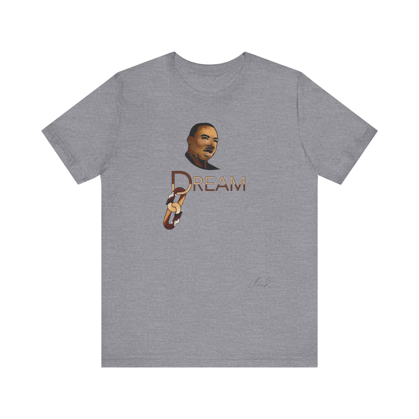 Dr. King’s Dream T Shirt